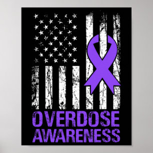 Overdose Awareness Purple Ribbon Usa Flag Drug Add Poster