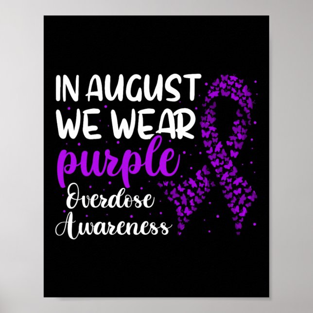 Overdose Awareness Ribbon Shirt  Poster (Front)
