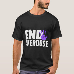 Overdose Awareness Shirt - End Overdose Awareness