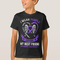 Overdose Awareness Shirt In Memory Best Friend Pur