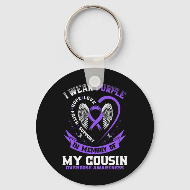 Overdose Awareness Shirt In Memory Of Cousin Purpl Key Ring (Front)