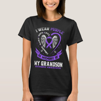 Overdose Awareness Shirt In Memory Of Grandson Pur
