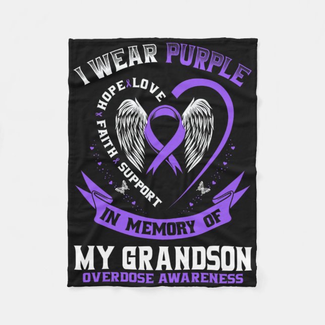 Overdose Awareness Shirt In Memory Of Grandson Pur Fleece Blanket (Front)