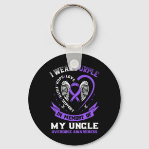 Overdose Awareness Shirt In Memory Of Uncle Purple Key Ring