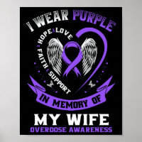 Overdose Awareness Shirt In Memory Of Wife Purple 