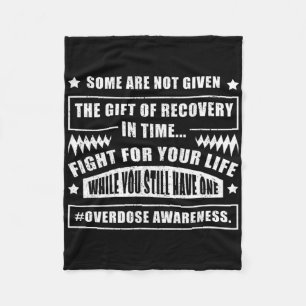 Overdose Awareness Warrior Addiction Survivor Supp Fleece Blanket