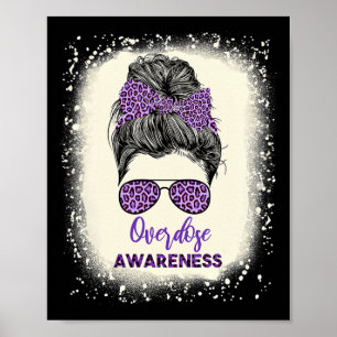 Overdose Awareness Warrior Messy Hair Bun Purple R Poster