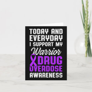 Overdose Awareness Warrior Survivor 26 Card