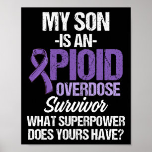 Overdose Awareness Warrior Survivor 33 Poster