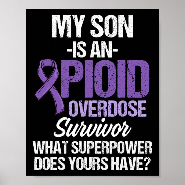 Overdose Awareness Warrior Survivor 33  Poster (Front)