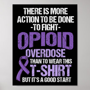 Overdose Awareness Warrior Survivor 42  Poster