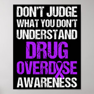 Overdose Awareness Warrior Survivor 4  Poster