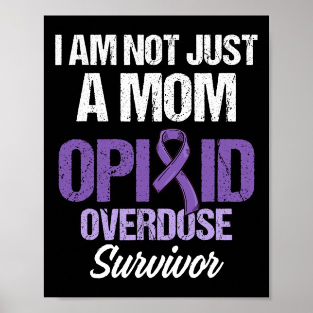 Overdose Awareness Warrior Survivor 50  Poster (Front)