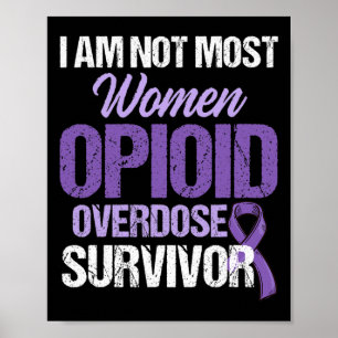 Overdose Awareness Warrior Survivor 51 Poster