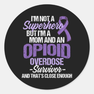 Overdose Awareness Warrior Survivor 56  Classic Round Sticker