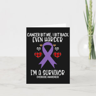 Overdose Bit Me I Bit Harder I'm Survivor Awarenes Card