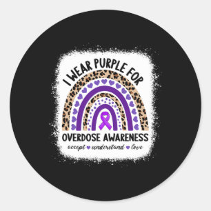 Overdose I Wear Purple For Overdose Awareness Rain Classic Round Sticker