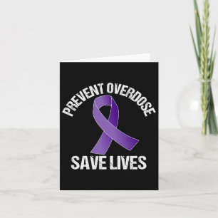 Overdose Save Lives Opioid Awareness Card