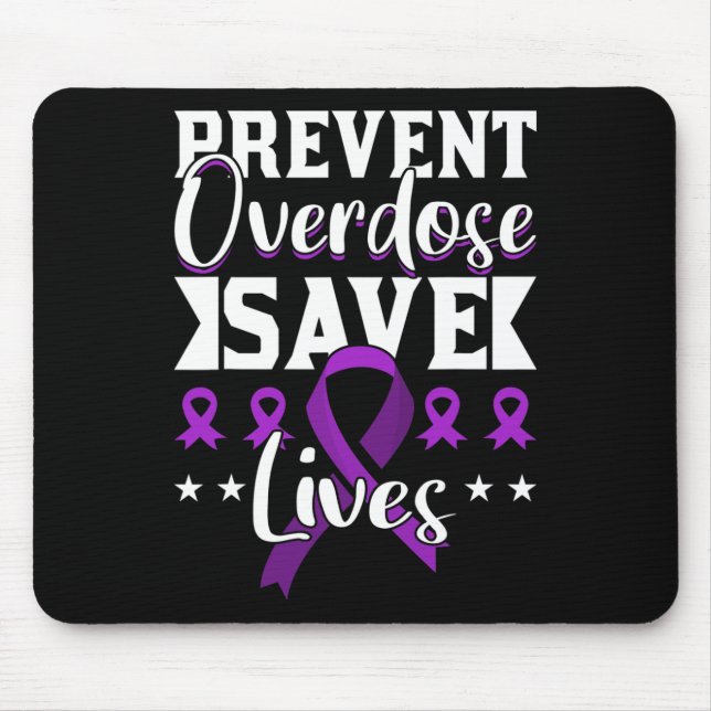 Overdose Save Lives Overdose Awareness 1  Mouse Pad (Front)