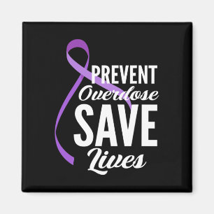 Overdose Save Lives Overdose Awareness 2 Magnet