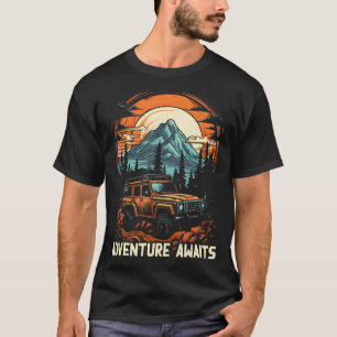 Overlanding Adventure Awaits Off-Road Camping T-Shirt