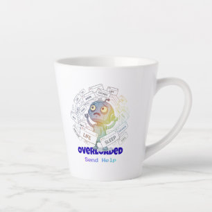 Overloaded Robot Send Help Funny Tech Anxiety Latte Mug