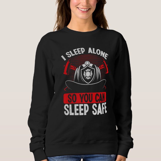 Overnight Firefighter Wife Girlfriend Night Shift  Sweatshirt (Front)