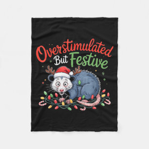 Overstimulated But Festive Funny Christmas Ossum U Fleece Blanket