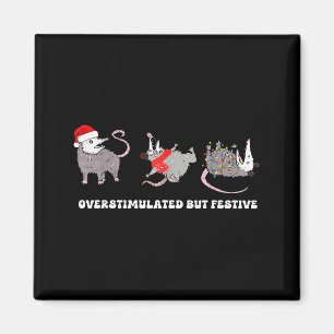 Overstimulated But Festive Possum Christmas Magnet