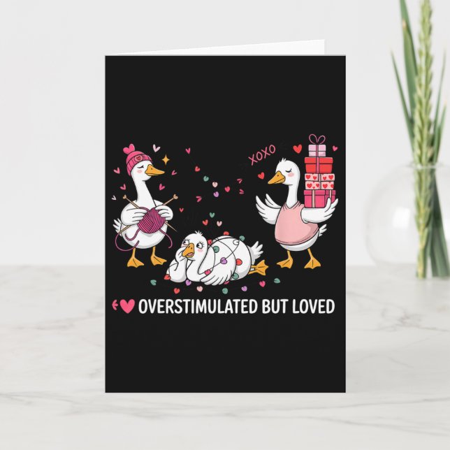 Overstimulated But Loved Valentine  Card (Front)