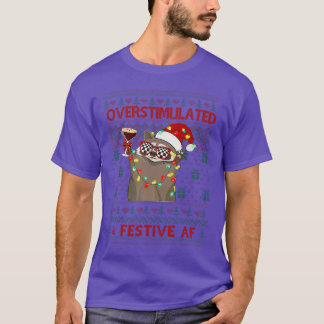 Overstimulated & Festive Af Racoon Christmas T-Shirt