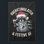Overstimulated & Festive AF Racoon Espresso Lover Tea Towel<br><div class="desc">Overstimulated & Festive AF Racoon Espresso Martini</div>