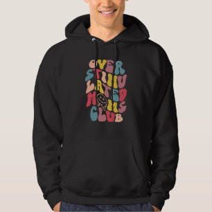 Overstimulated Moms Club  7 Hoodie