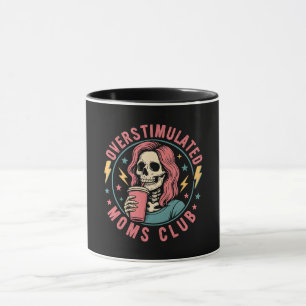 Overstimulated Moms Club Skull Messy Mum Life Mug