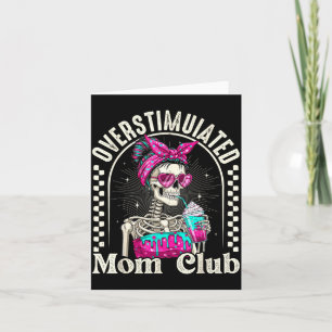 Overstimulated Mum Club Skeleton Iced Coffee Retro Card
