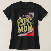 Overstimulated Mum