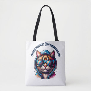 Overstimulated Not Overreacting – Cool Cat Hoodie Tote Bag