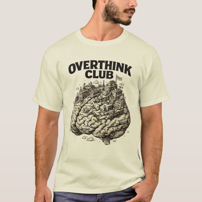 Overthink Club T-Shirt (Front)