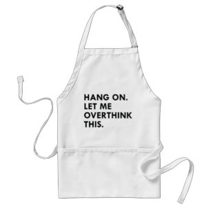 Overthink Standard Apron