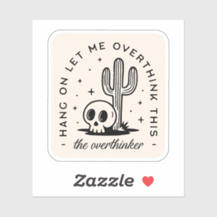 Overthinker overthinking funny quotes