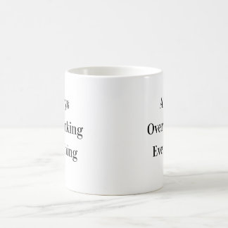 Overthinking Classic Funny Mug