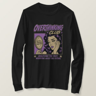 Overthinking Club - Retro Vintage Anxiety Humour T-Shirt