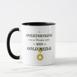 Overthinking Gold Medal Mug