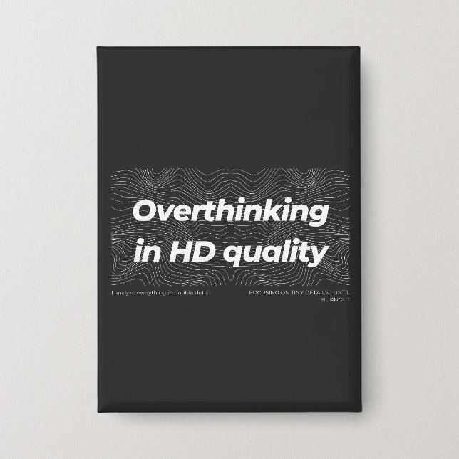 Overthinking in HD Quality (Front)