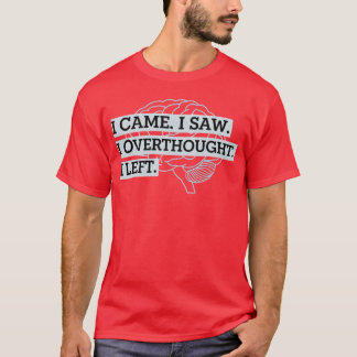 Overthinking Introvert Funny Quote vintage T-Shirt