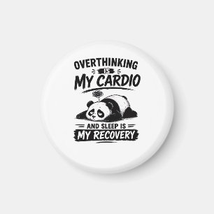 Overthinking Is My Cardio Magnet