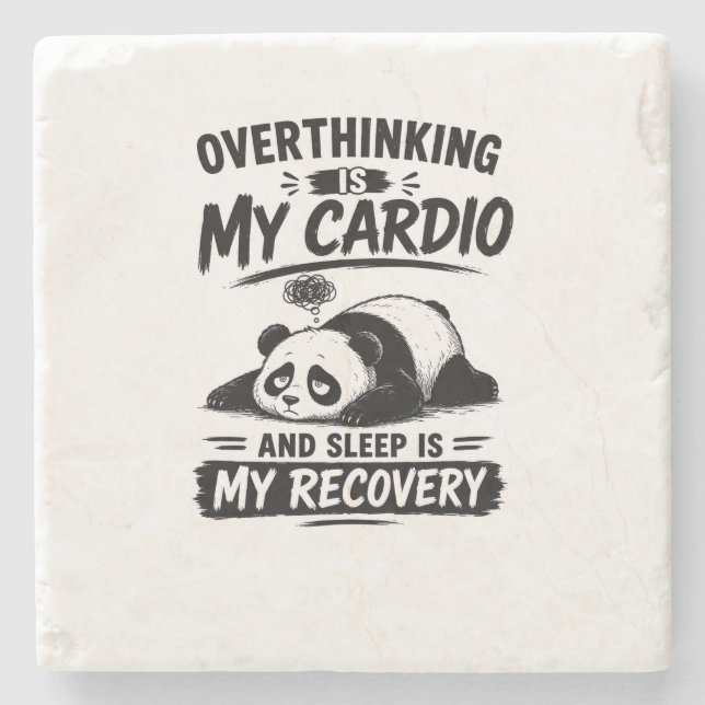 Overthinking Is My Cardio Stone Coaster (Front)