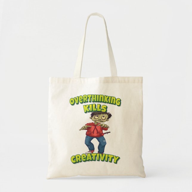 Overthinking Kills Creativity Zombie Sewn Mouth Tote Bag (Front)