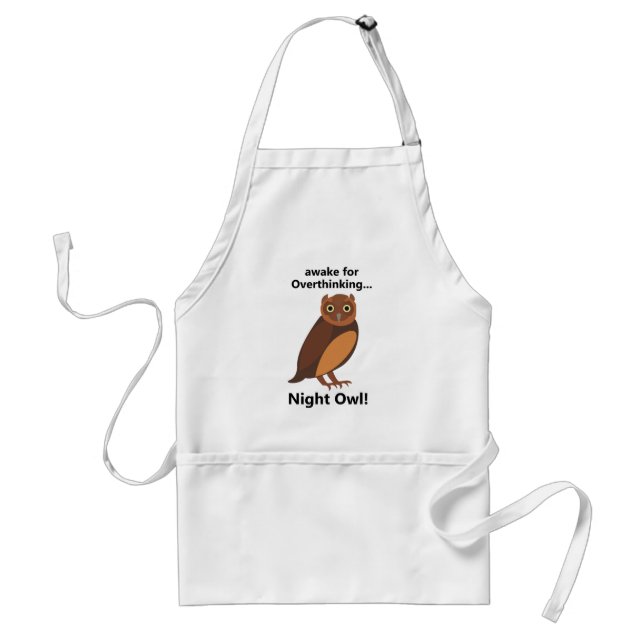 Overthinking Night Owl Funny Standard Apron (Front)