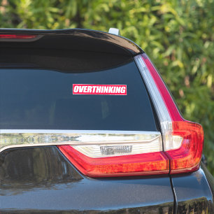 Overthinking Quote Sticker